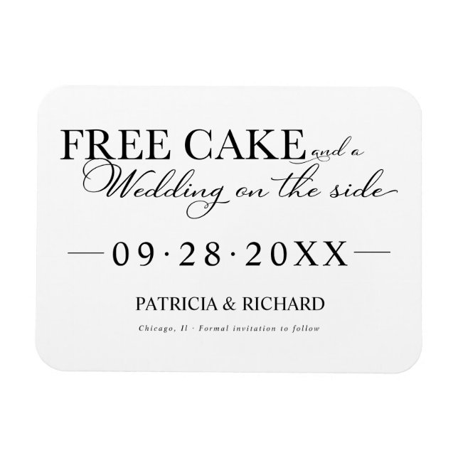 Free Cake Funny Wedding Save The Date Magnet (Horizontal)