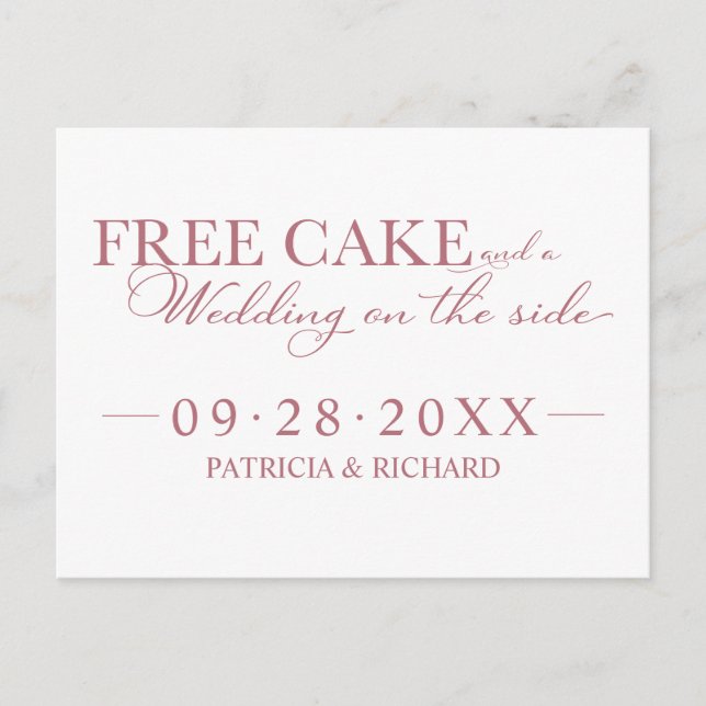 Free Cake Funny Wedding Save The Date Non Photo Postcard (Front)