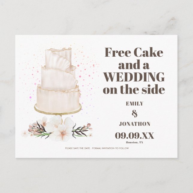 Free Cake Wedding On Side Boho Save The Date Announcement Postcard (Front)