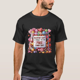 Free Candy Funny Valentine s Day Watercolor Style T-Shirt