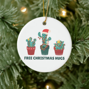 Free Christmas Hugs Funny Cactus Plants Ceramic Or Tree Decoration