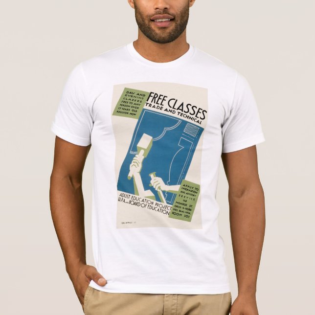Free Classes ~ Trade and Technical T-Shirt (Front)