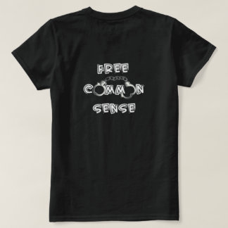 Free Common Sense T-Shirt
