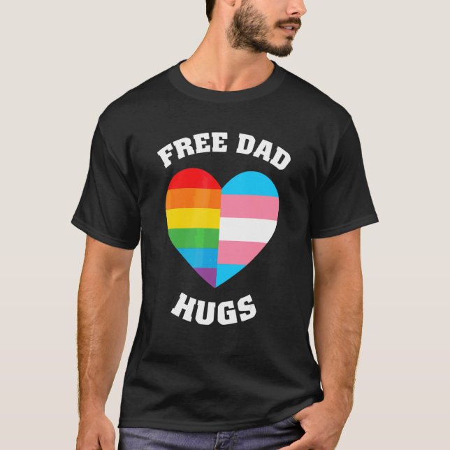 Free Dad Hugs  Lgbt Pride T-Shirt (Front)