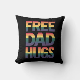 Free Dad Hugs LGBTQ Gay Pride Month Proud Ally Cushion