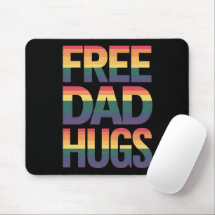 Free Dad Hugs LGBTQ Gay Pride Month Proud Ally Mouse Mat