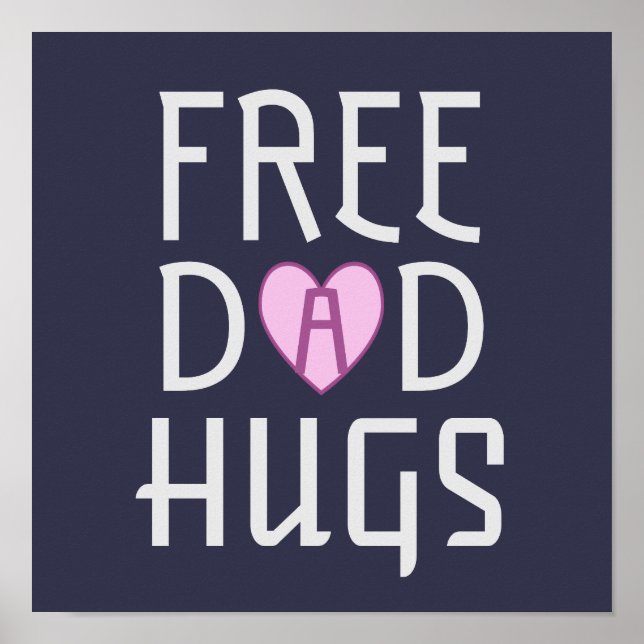 Free Dad hugs Poster (Front)