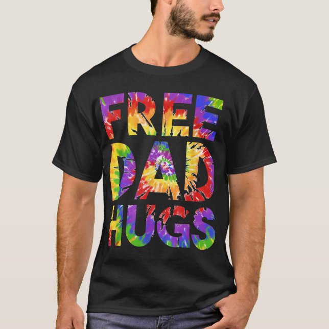 Free Dad Hugs Pride LGBTQ Gay Rights Straight Supp T-Shirt (Front)