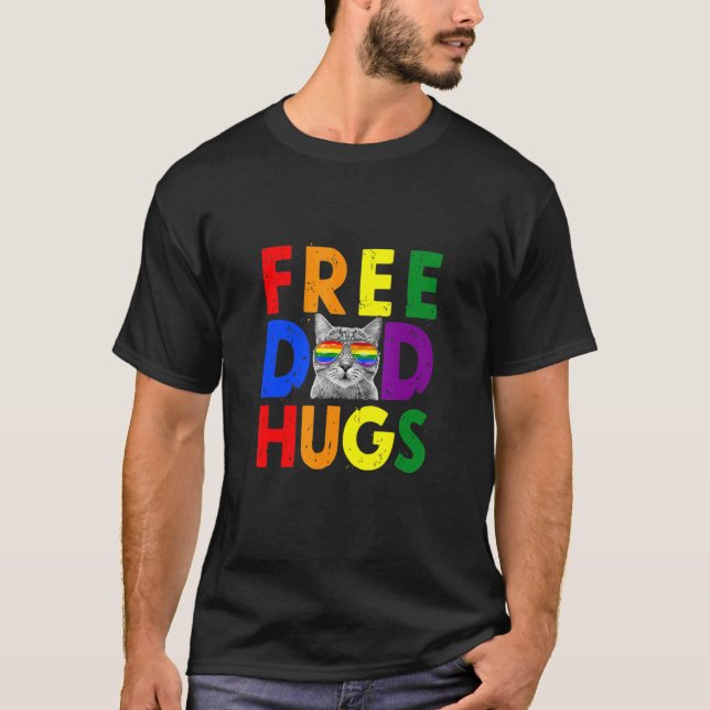 Free Dad Hugs Purride Proud Allys Cat Fathers T-Shirt (Front)