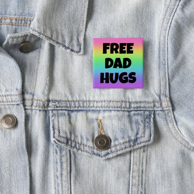 Free Dad Hugs Rainbow Button (In Situ)
