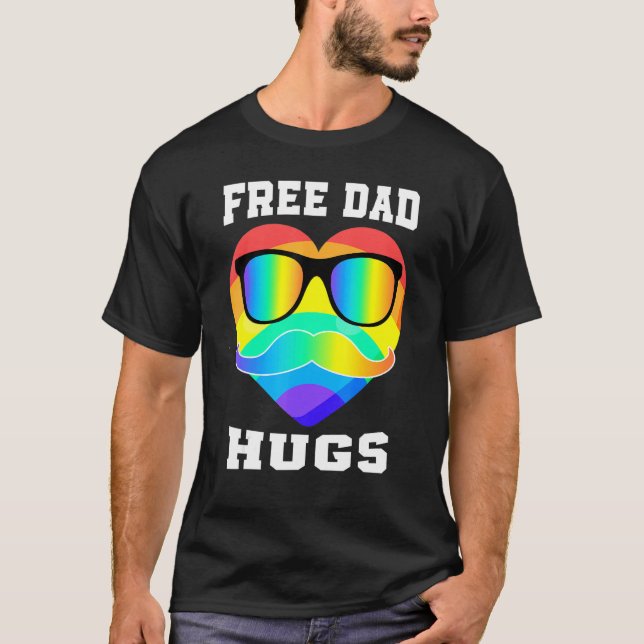 Free Dad Hugs Rainbow Heart Moustache Lgbt Proud D T-Shirt (Front)