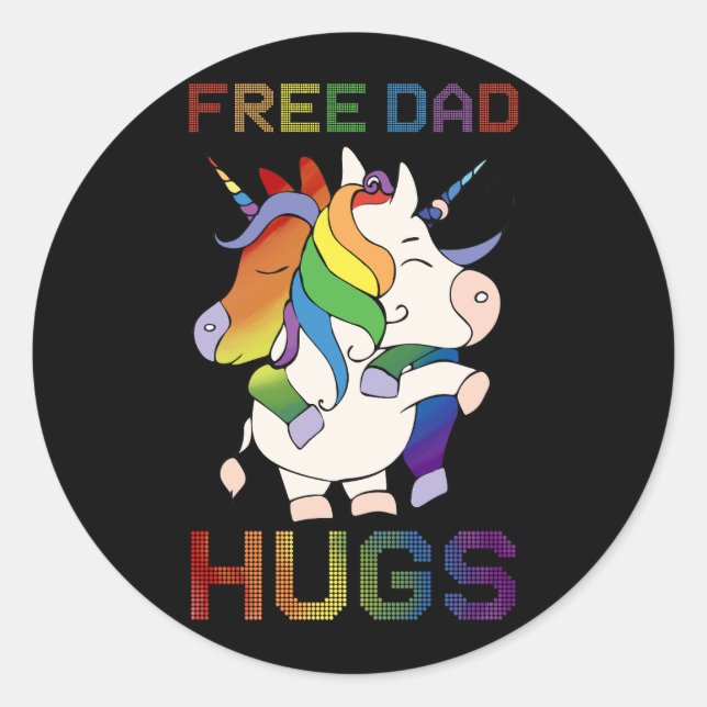 Free Dad Hugs Straigh Ally LGBT Gay Lesbian Trans  Classic Round Sticker (Front)