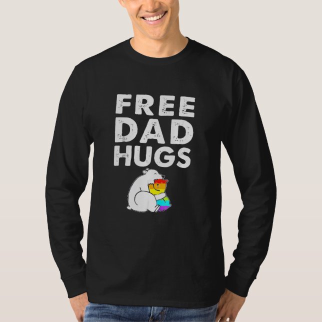 Free Dad Hugs T-Shirt (Front)
