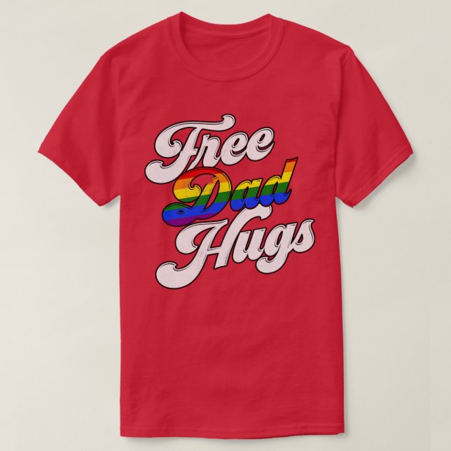 Free Dad Hugs T-Shirt (Design Front)