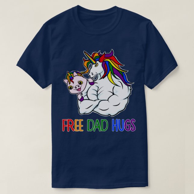 Free Dad Hugs Unicorn LGB Gay Pride Father Family  T-Shirt (Design Front)