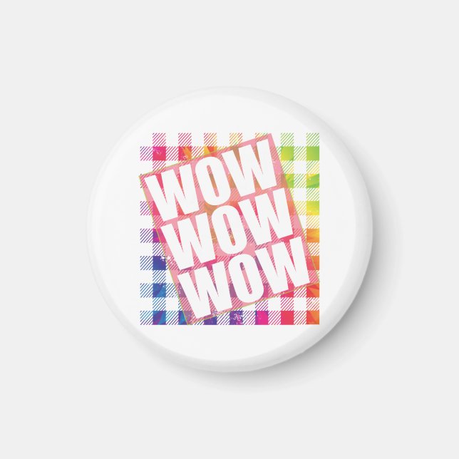 Free Day Wow - WOW WOW WOW meme Essential  Magnet (Front)