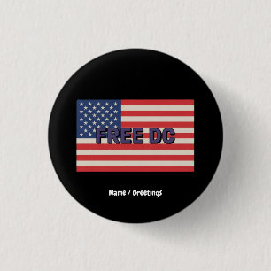 Free DC Bold Graphic Show Support for Washington 3 Cm Round Badge