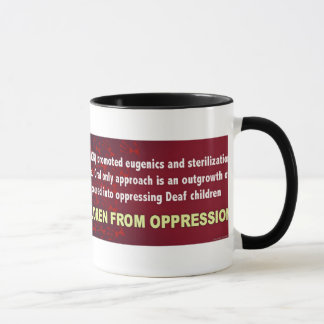 Free Deaf Children From Oppression Mug