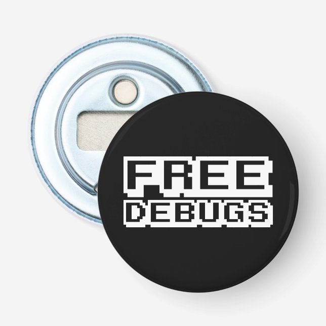 FREE DEBUGS BOTTLE OPENER (Front)