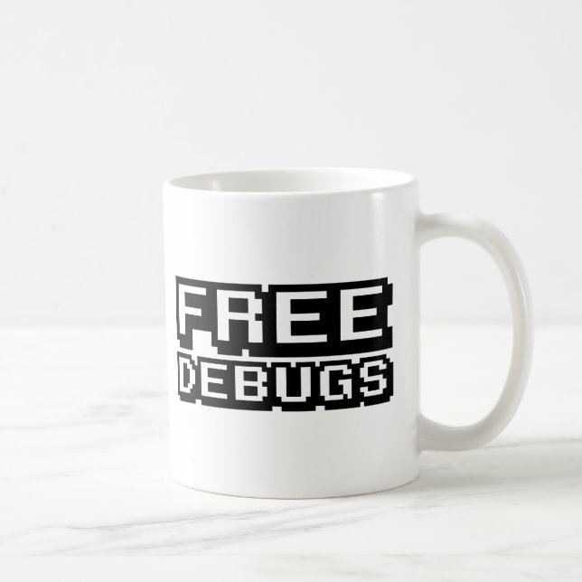 FREE DEBUGS COFFEE MUG (Right)