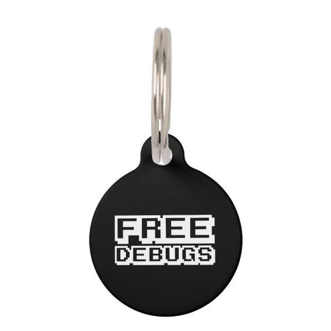 FREE DEBUGS PET TAG (Front)