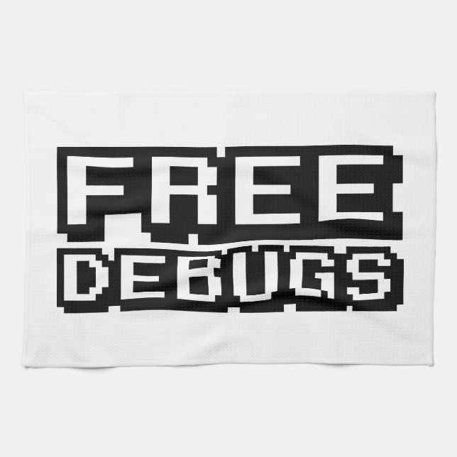 FREE DEBUGS TEA TOWEL (Horizontal)