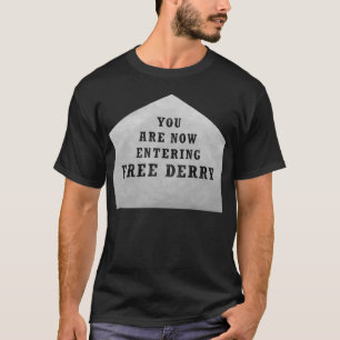 free derry corner T-Shirt