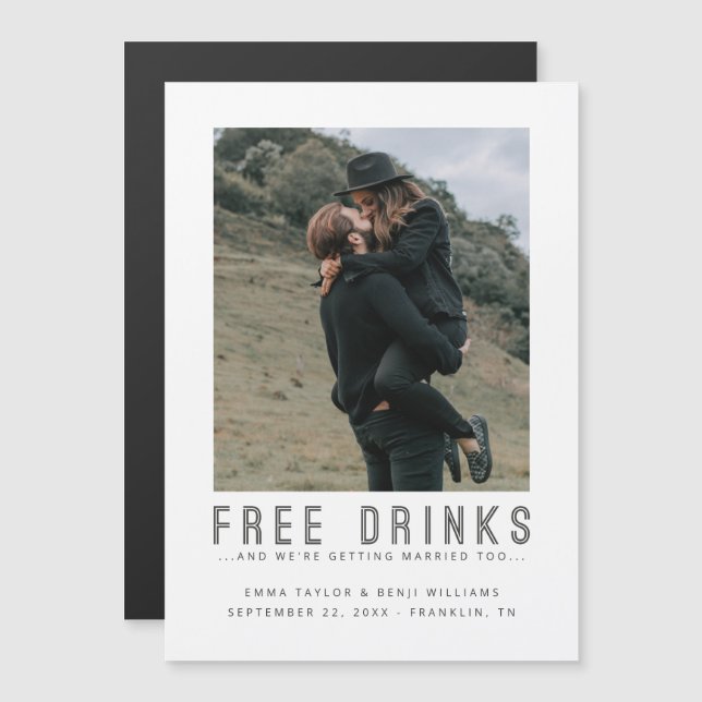 Free Drinks | Casual Save the Date Photo Magnetic Invitation (Front/Back)