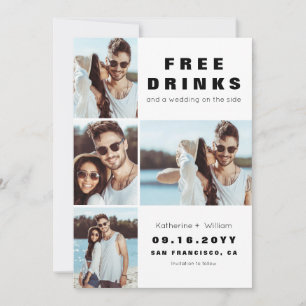 Free Drinks Funny 4 Photo Wedding Save The Date