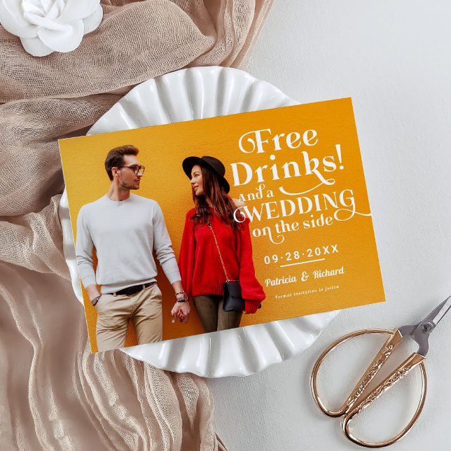 Free Drinks Funny Casual Wedding Save The Date Invitation (Creator Uploaded)