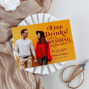 Free Drinks Funny Casual Wedding Save The Date Invitation