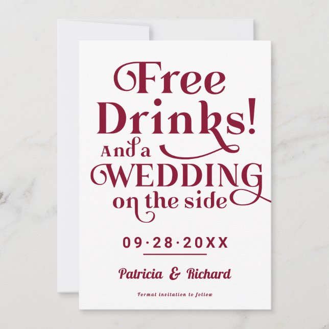 Free Drinks Funny Casual Wedding Save The Date Invitation (Front)