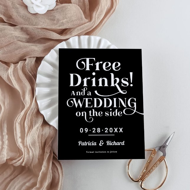 Free Drinks Funny Casual Wedding Save The Date Postcard (Creator Uploaded)