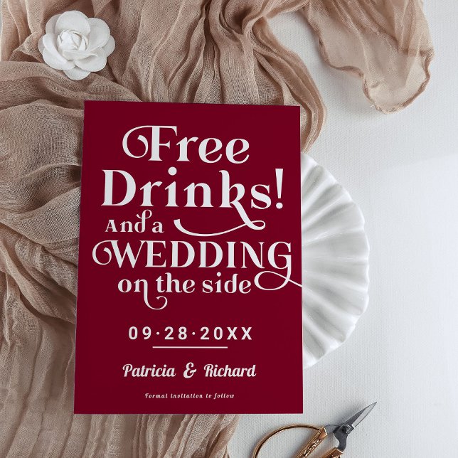 Free Drinks Funny Casual Wedding Save The Date Postcard (Creator Uploaded)
