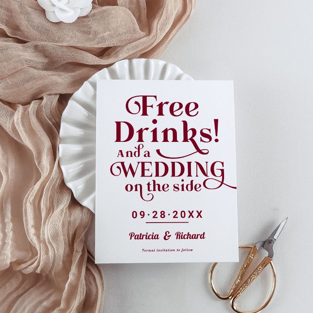 Free Drinks Funny Casual Wedding Save The Date Postcard (Creator Uploaded)