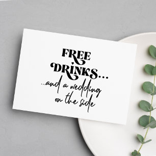 Free drinks funny modern typography wedding invitation