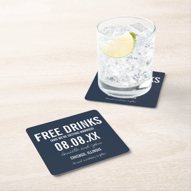 Free Drinks Funny Navy Save The Date Square Paper Coaster (Insitu)