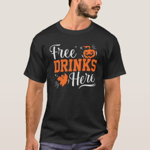 Free Drinks Here Halloween Party Costume T-Shirt