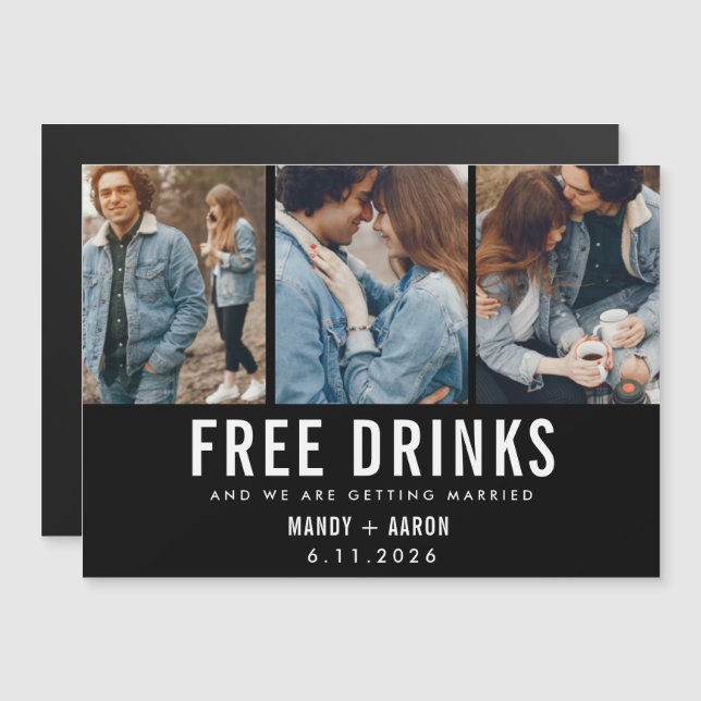 Free Drinks Three Photo Wedding Save the Date Magnetic Invitation (Front/Back)