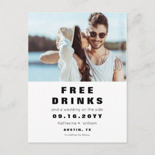 Free Drinks Wedding Funny Photo Save the Date Announcement Postcard