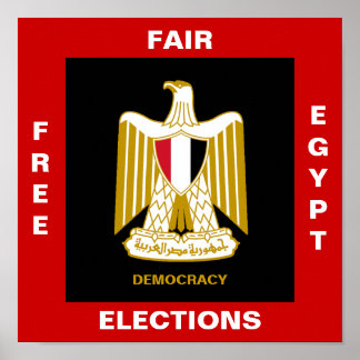 FREE EGYPT FAIR ELECTIONS DEMOCRACY POSTER