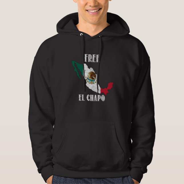 Free El Chapo Gangster Graphic Men Hoodie (Front)