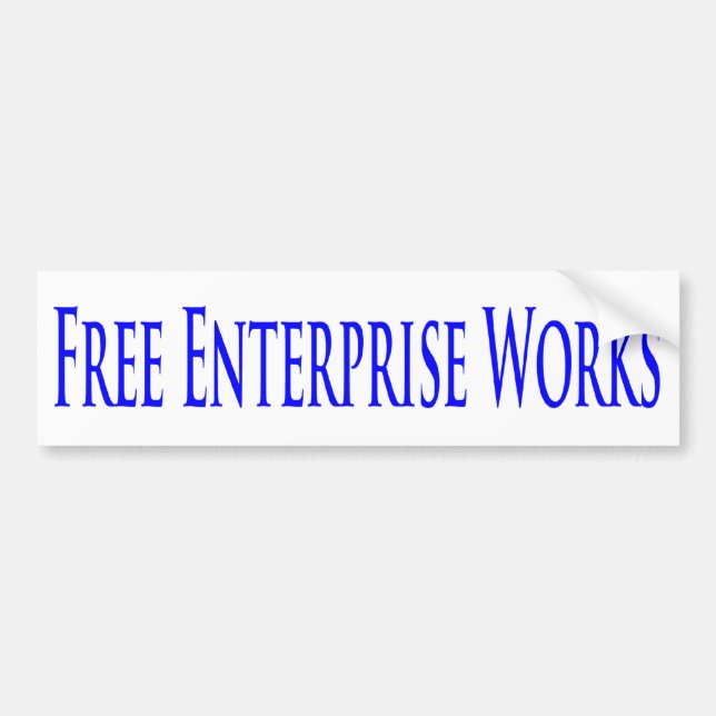 Free Enterprise Works Bumper Sticker (Front)