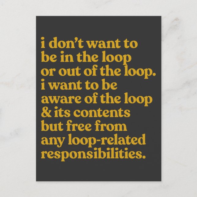 Free From Loop Responsibilities Quote Holiday Postcard (Front)
