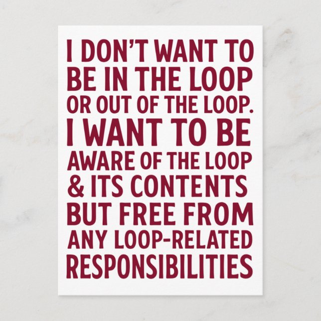 Free From Loop Responsibilities Quote Holiday Postcard (Front)