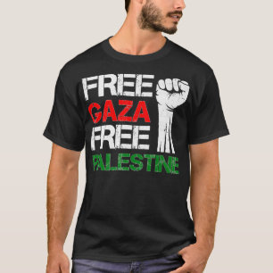 Free Gaza Free Palestine We Stand With Palestinian T-Shirt