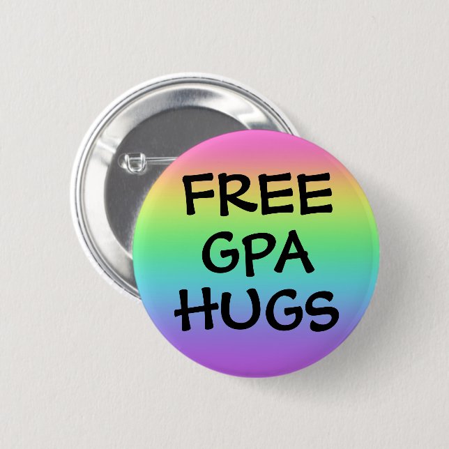 Free Gpa Hugs Rainbow Button (Front & Back)