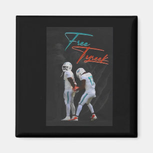 Free Hill Tyreek Magnet