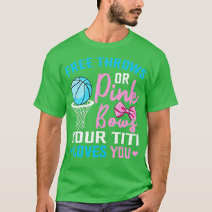 Free hrows or Pink Bows iti Loves You Gender Revea T-Shirt