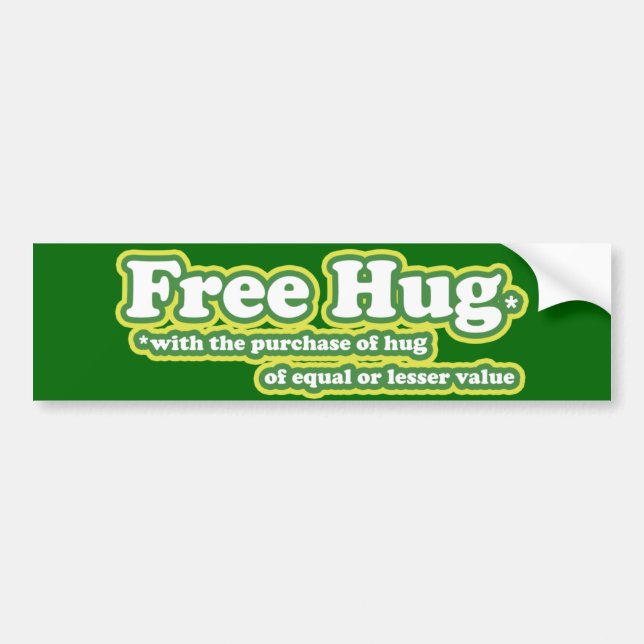 Free Hug Hugs Parody Bumper Sticker (Front)